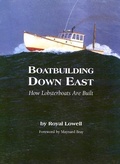 Cover: Boatbuilding Down East - Wooden Boat Publications