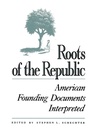 Cover: Roots of the Republic - Rowman & Littlefield Publishers