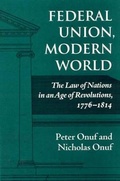 Cover: Federal Union, Modern World - Rowman & Littlefield Publishers