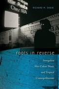 Cover: Roots in Reverse - Wesleyan University Press