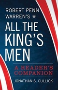 Cover: Robert Penn Warren's All the King's Men - The University Press of Kentucky