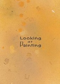 Enlarge image Cover: Looking at Painting, Volume 3 - Jessie Churchill