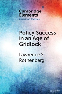Enlarge image Cover: Policy Success in an Age of Gridlock - Cambridge University Press
