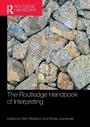 Cover: The Routledge Handbook of Interpreting - Routledge