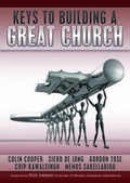 Cover: Keys to Building a Great Church - Harvest City Publishing