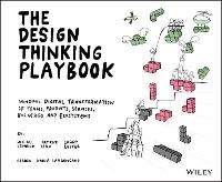 Enlarge image Cover: The Design Thinking Playbook - Wiley