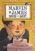 Cover: Marvin & James Save the Day and Elaine Helps! - St Martin's Press