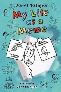 Enlarge image Cover: My Life as a Meme - Henry Holt & Company Inc