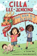 Cover: Cilla Lee-Jenkins: This Book Is a Classic - Square Fish