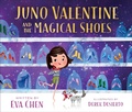 Cover: Juno Valentine and the Magical Shoes - St Martin's Press