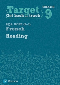 Abbildung von: Target Grade 9 Reading AQA GCSE (9-1) French Workbook - Pearson Education Limited