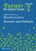 Cover: Target Grade 7 AQA GCSE (9-1) Mathematics Number and Statistics Workbook - Pearson Education Limited