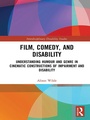 Cover: Film, Comedy, and Disability - Routledge