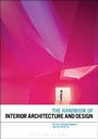 Cover: The Handbook of Interior Architecture and Design - Bloomsbury Visual Arts