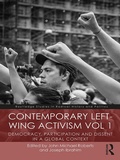 Cover: Contemporary Left-Wing Activism Vol 1 - Routledge