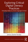 Cover: Exploring Critical Digital Literacy Practices - Routledge