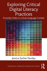 Enlarge image Cover: Exploring Critical Digital Literacy Practices - Routledge