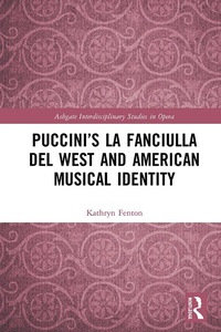Abbildung von: Puccini's La fanciulla del West and American Musical Identity - Routledge