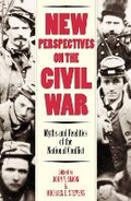 Cover: New Perspectives on the Civil War - Rowman & Littlefield