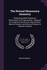 Abbildung von: The Normal Elementary Geometry - Palala Press