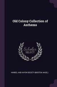 Enlarge image Cover: Old Colony Collection of Anthems - Palala Press