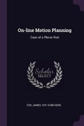 Cover: On-line Motion Planning - Palala Press