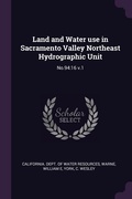 Cover: Land and Water use in Sacramento Valley Northeast Hydrographic Unit - Palala Press