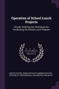 Enlarge image Cover: Operation of School Lunch Projects - Palala Press