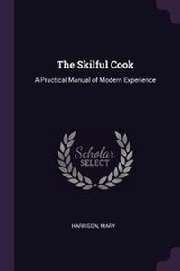 Enlarge image Cover: The Skilful Cook - Palala Press