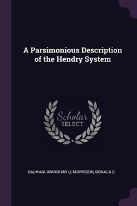 Enlarge image Cover: A Parsimonious Description of the Hendry System - Palala Press