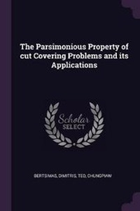 Enlarge image Cover: The Parsimonious Property of cut Covering Problems and its Applications - Palala Press