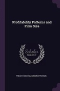 Cover: Profitability Patterns and Firm Size - Palala Press