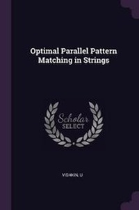 Enlarge image Cover: Optimal Parallel Pattern Matching in Strings - Palala Press