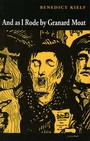 Cover: And As I Rode Out By Granard Moat - The Lilliput Press Ltd