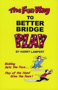 Abbildung von: The Fun Way to Better Bridge - Devyn Press Inc.,U.S.