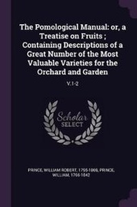 Enlarge image Cover: The Pomological Manual - Palala Press
