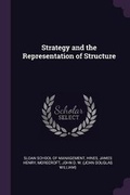 Cover: Strategy and the Representation of Structure - Palala Press