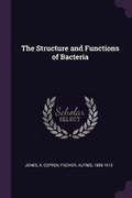 Cover: The Structure and Functions of Bacteria - Palala Press