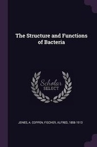 Enlarge image Cover: The Structure and Functions of Bacteria - Palala Press