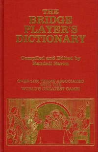 Abbildung von: The Bridge Players Dictionary - Devyn Press Inc.,U.S.