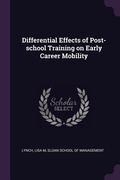 Cover: Differential Effects of Post-school Training on Early Career Mobility - Palala Press