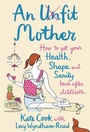 Cover: An Unfit Mother - Collins