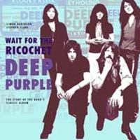 Enlarge image Cover: Deep Purple - Wait for the Ricochet - Easy on the Eye Books