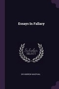 Cover: Essays In Fallacy - Palala Press