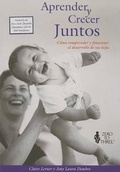 Cover: Aprender Y Crecer Juntos - ZERO TO THREE: National Center for Infants, Toddlers, & Families