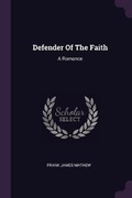 Cover: Defender Of The Faith - Palala Press