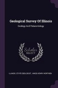 Cover: Geological Survey Of Illinois - Palala Press