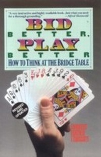 Abbildung von: Bid Better Play Better - Baron Barclay Bridge Supplies