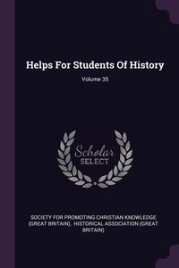 Enlarge image Cover: Helps For Students Of History; Volume 35 - Palala Press