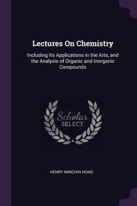 Enlarge image Cover: Lectures On Chemistry - Palala Press